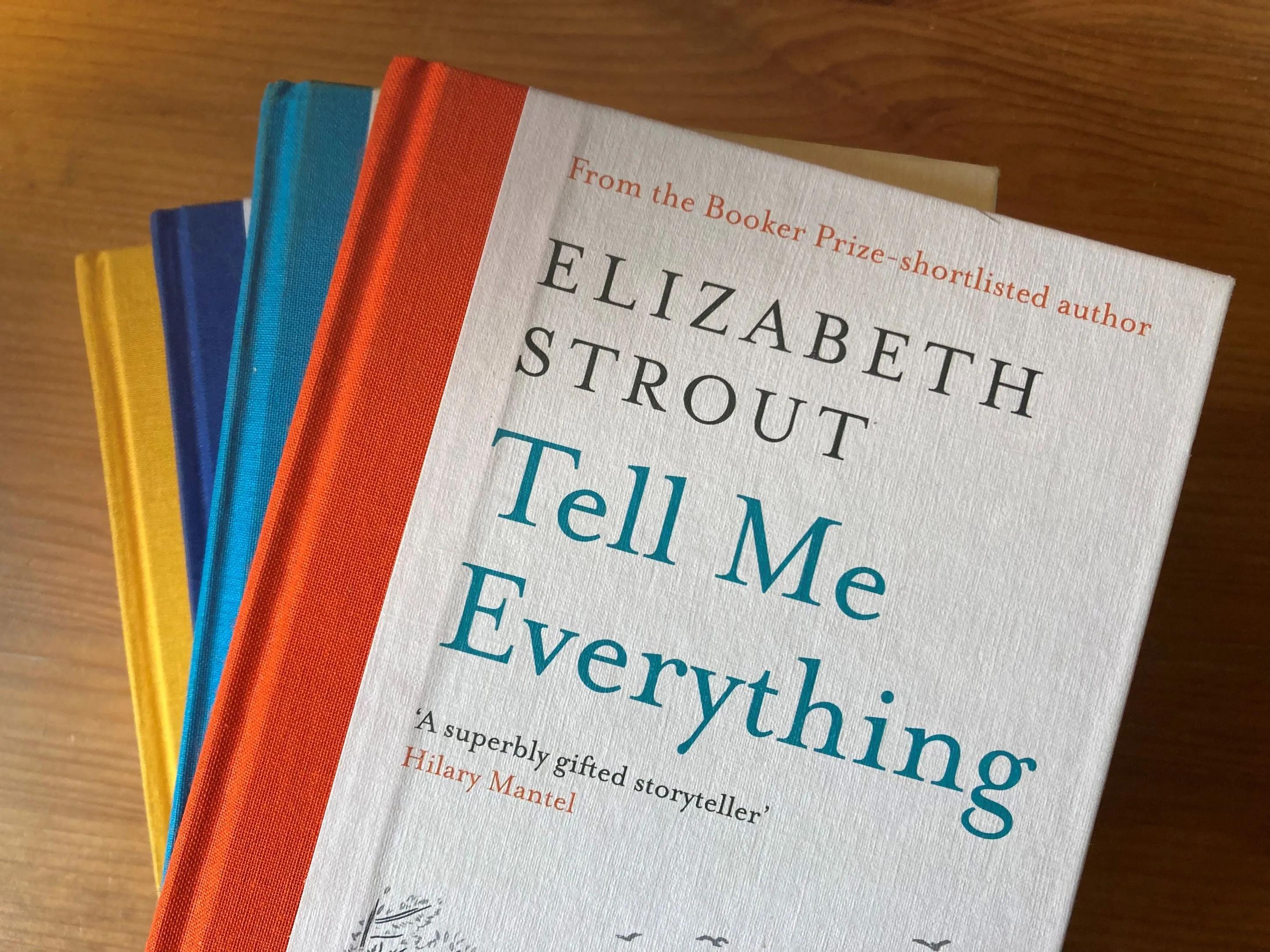 a photo of the cover of Elizabeth Strouts book "tell me everythig"